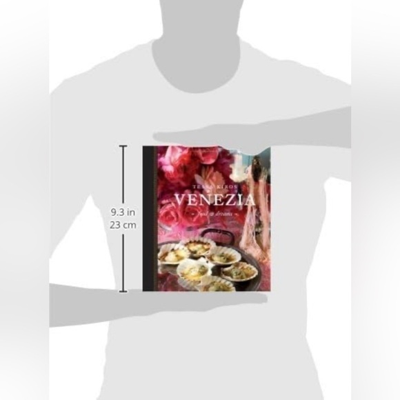VENEZIA: Food and Dreams By Tessa Kiros Authentic Italian Food Italian Cookbook - Picture 3 of 16